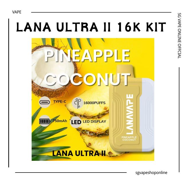 lana-ultra-ll-16k-pineapple-coconut-disposable-singapore-vape-shop-online